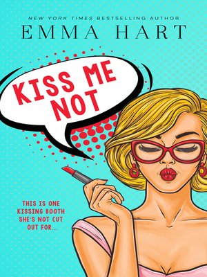 cover image of Kiss Me Not